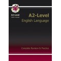 A2 LEVEL ENGLISH LANGUAGE REVISION GUIDE