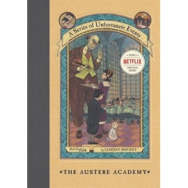 SERIES OF UNFORTUNATE EVENTS (AUSTERE ACADEMY)