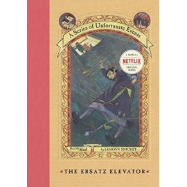 SERIES OF UNFORTUNATE EVENTS (ERSATZ ELEVATOR)