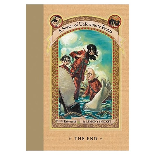 SERIES OF UNFORTUNATE EVENTS (THE END)