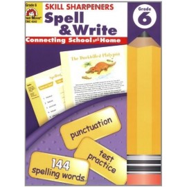 SKILL SHARPENERS SPELL&WRITE GRADE 6