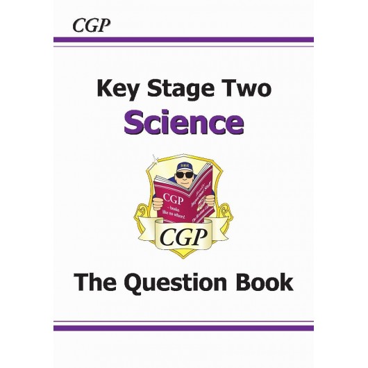 KS2 SCIENCE THE QUESTION BOOK