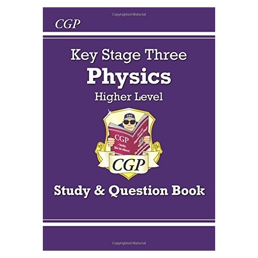 KS3 PHYSICS HIGHER STUDY AND QUESTION BOOK