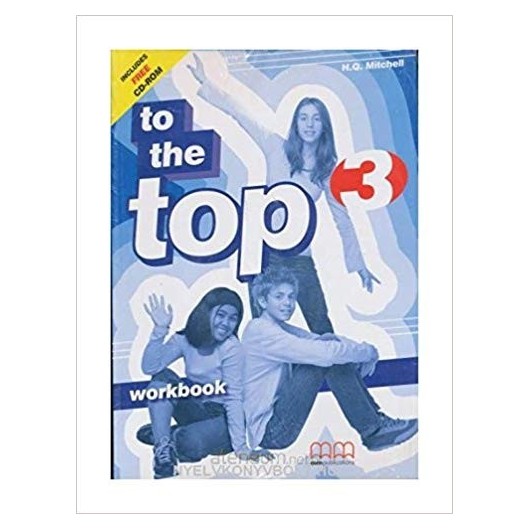 TO THE TOP WORKBOOK 3