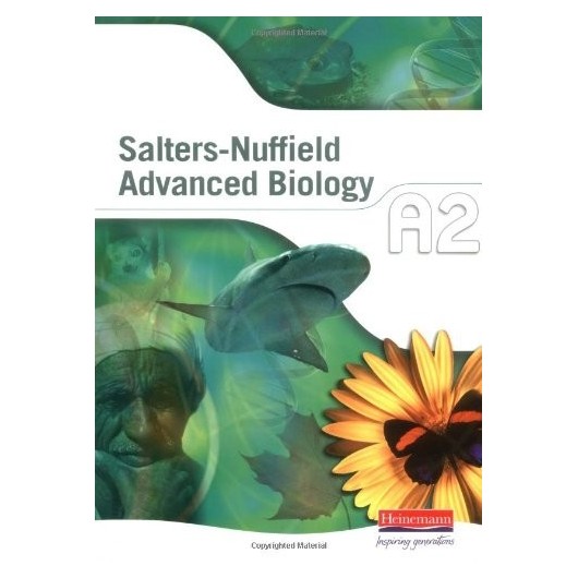 SALTERS - NUFFIELD ADVANCED BIOLOGY AS2