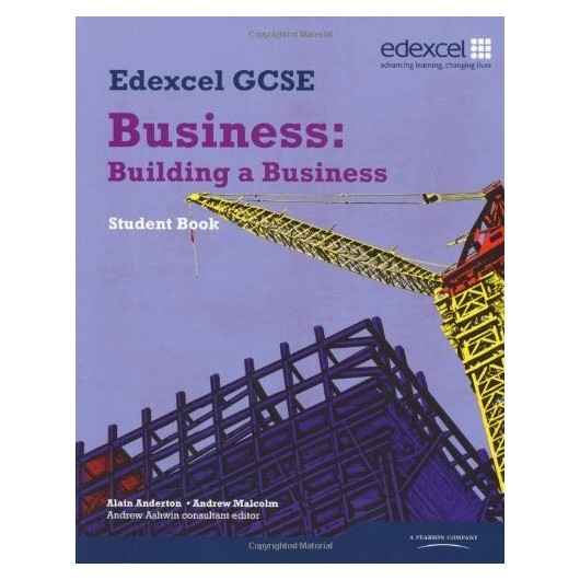 EDEXCEL GCSE BUSINESS BUILDING A BUSINESS