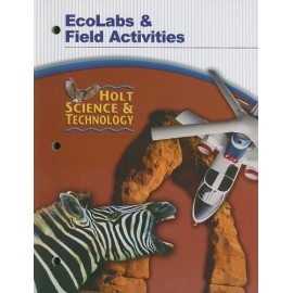 HOLT ECOLABS & FIELD ACTIVITIES