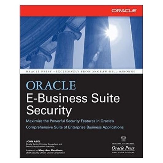 ORACLE E-BUSINESS SUITE SECURITY