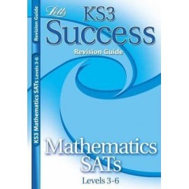 KS3 MATHEMATICS SATS LEVELS 3-6 REVISION GUIDE