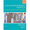 INTRO CONTEMPORARY TOPICS , ACADEMIC LISTENING AND NOTE - TAKING SKILLS