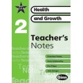 NEW STAR SCIENCE HEALTH AND GROWTH  TEACHER`S NOTE