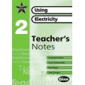 NEW STAR SCIENCE USING ELECTRICITY TEACHER`S NOTES