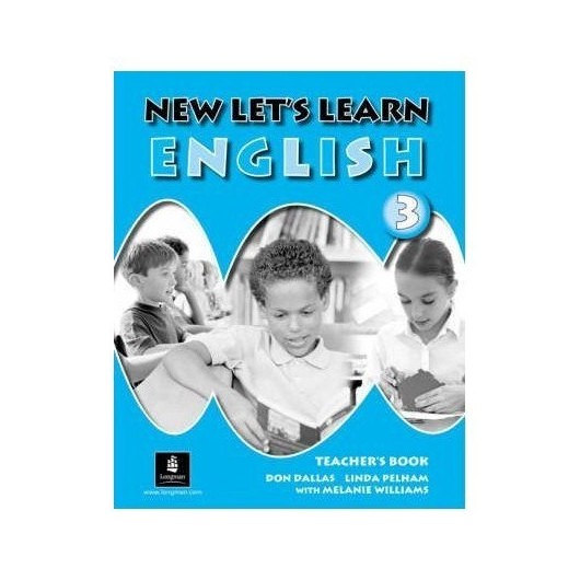 NEW LET`S LEARN ENGLISH TEACHER`S BOOK 3