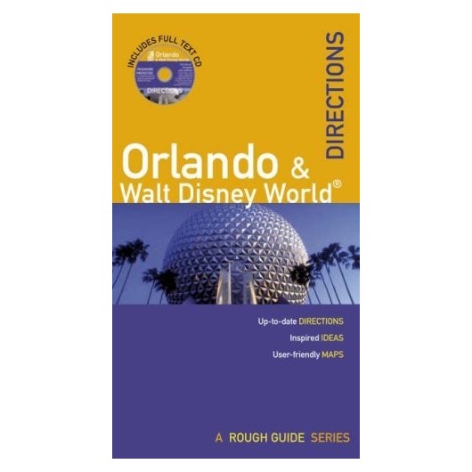 ROUGH GUIDE - ORLANDO AND WALT DISNEY WORLD