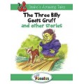 THE THREE BILLY GOATS GRUFF AND OTHER