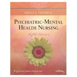 PSYCHIATRIC MENTAL HEALTH NURSING FIFTH EDITION