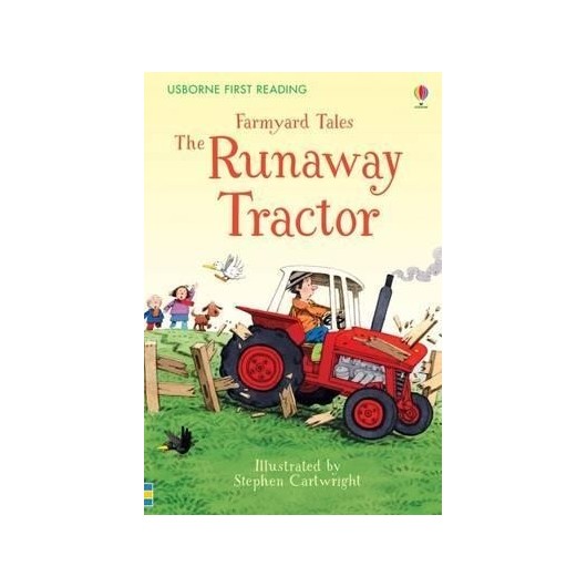 First Reading Farmyard Tales : The Runaway Tractor