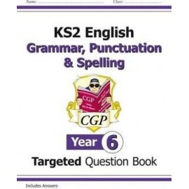 CGP E6W22 KS2 Grammar,Punctuation&Spelling Yr.6