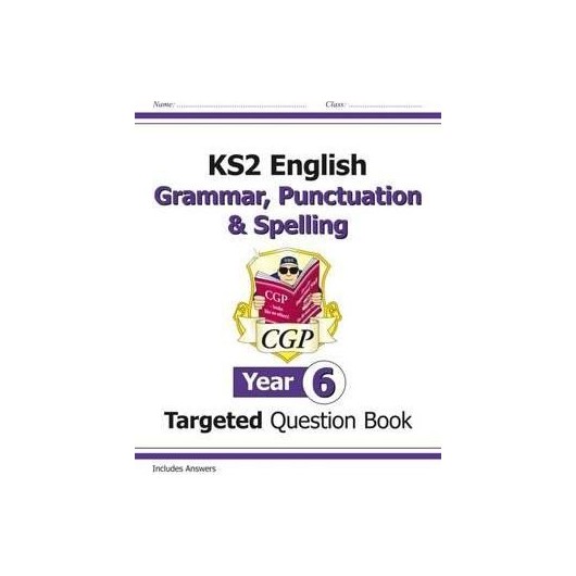 CGP E6W22 KS2 Grammar,Punctuation&Spelling Yr.6