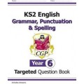 CGP E6W22 KS2 Grammar,Punctuation&Spelling Yr.6