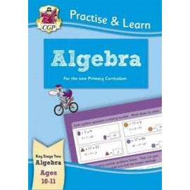 CGP MP6AL22 Practice And Learn Algebra Ages 10-11