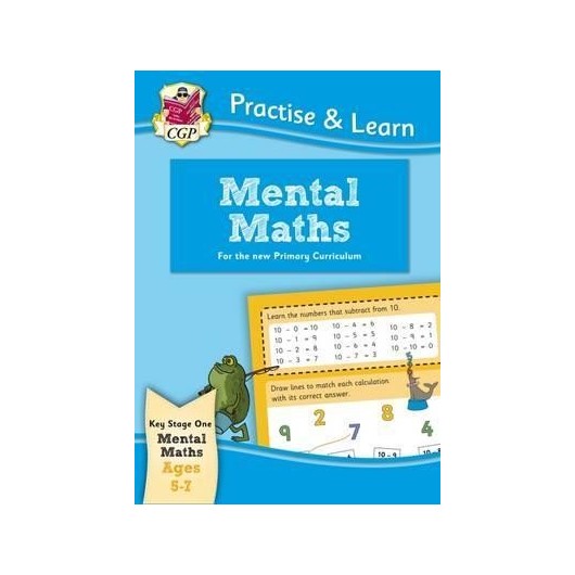 CGP MPMA12 Practise And Learn Mental Maths Ages 5-7